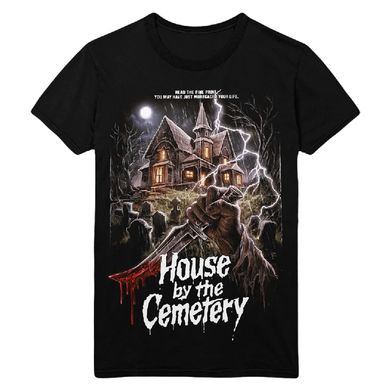 House by the Cemetery: You May Have Just Mortgaged Your Life T-Shirt