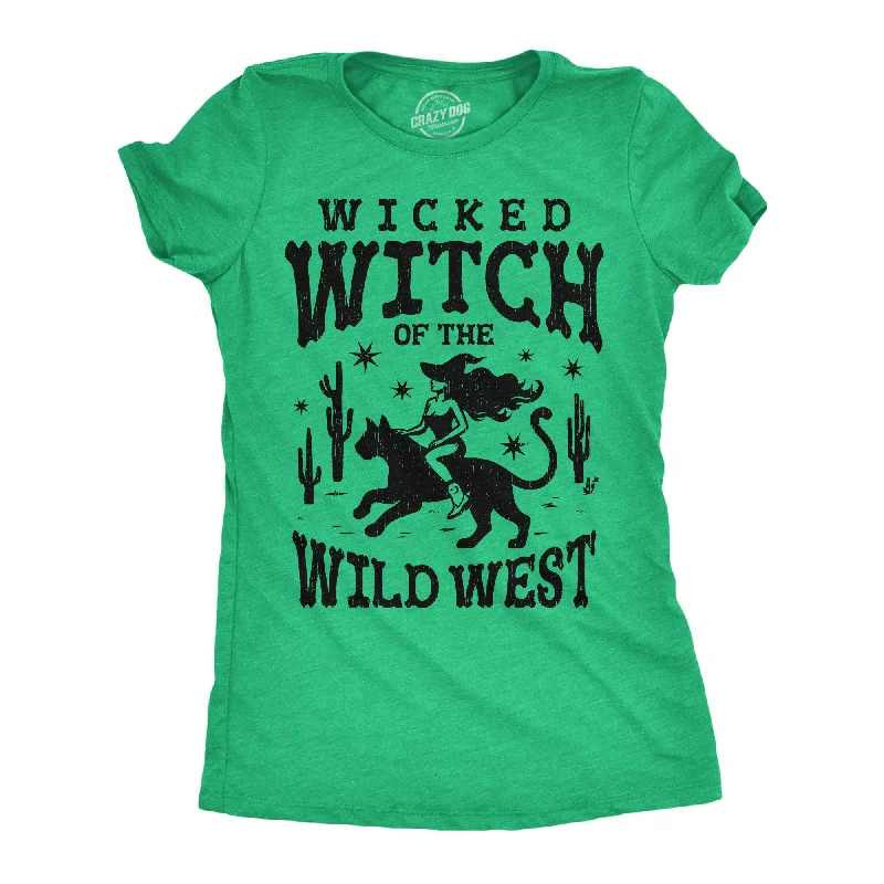 Wicked Witch Of The Wild West Women's T Shirt